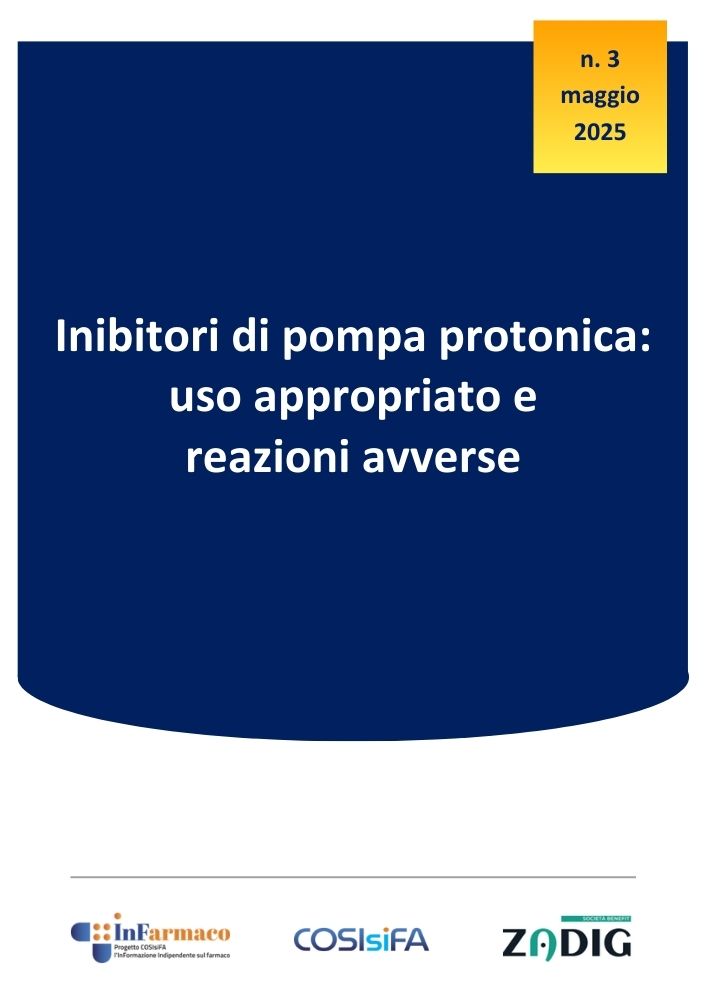 Inibitori di pompa protonica: uso appropriato e reazioni avverse