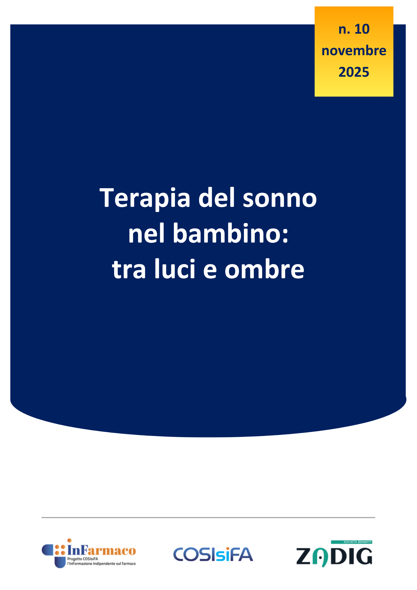 Terapia del sonno nel bambino: tra luci e ombre